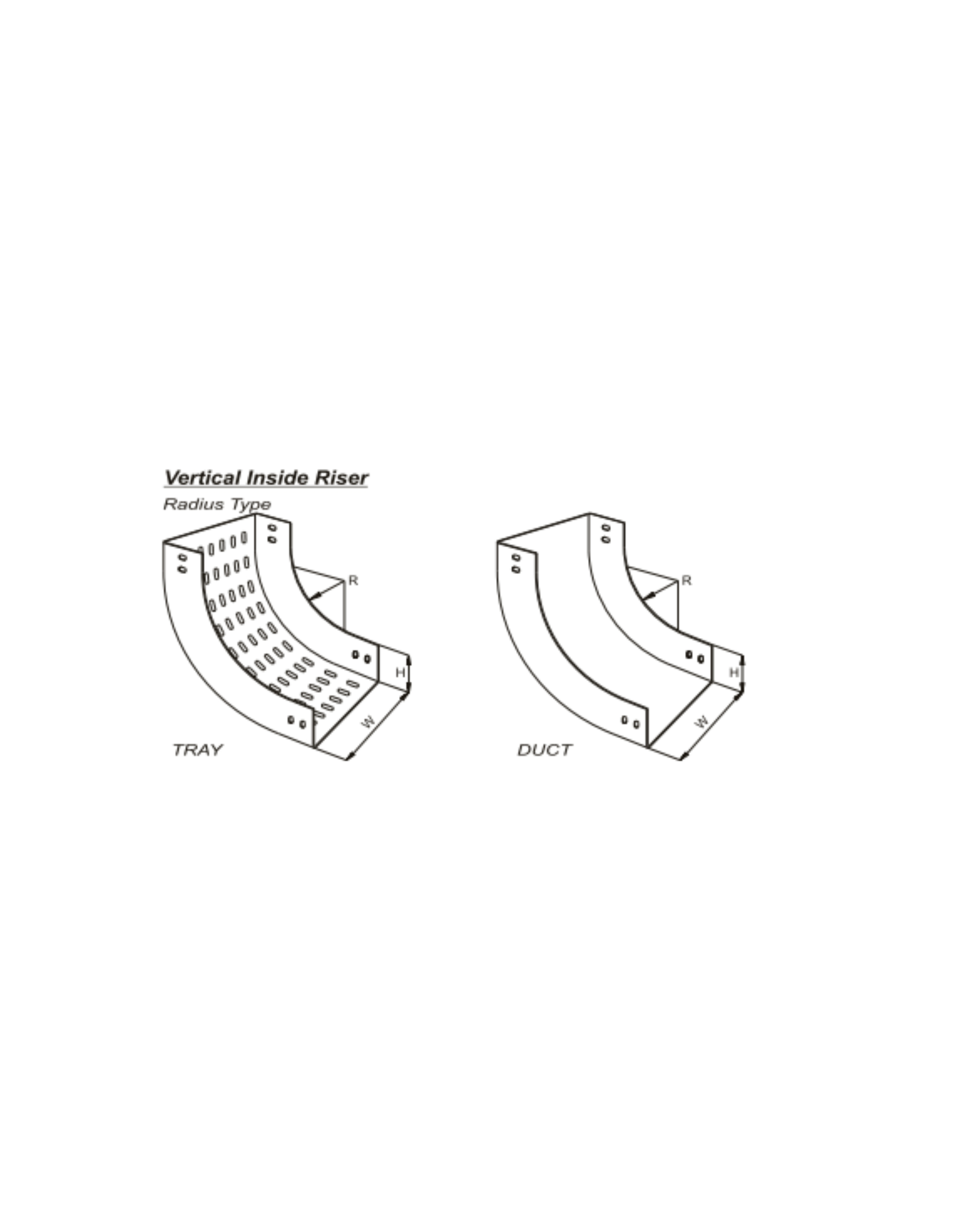 Vertical Inside Riser Tray & Duct U - Type