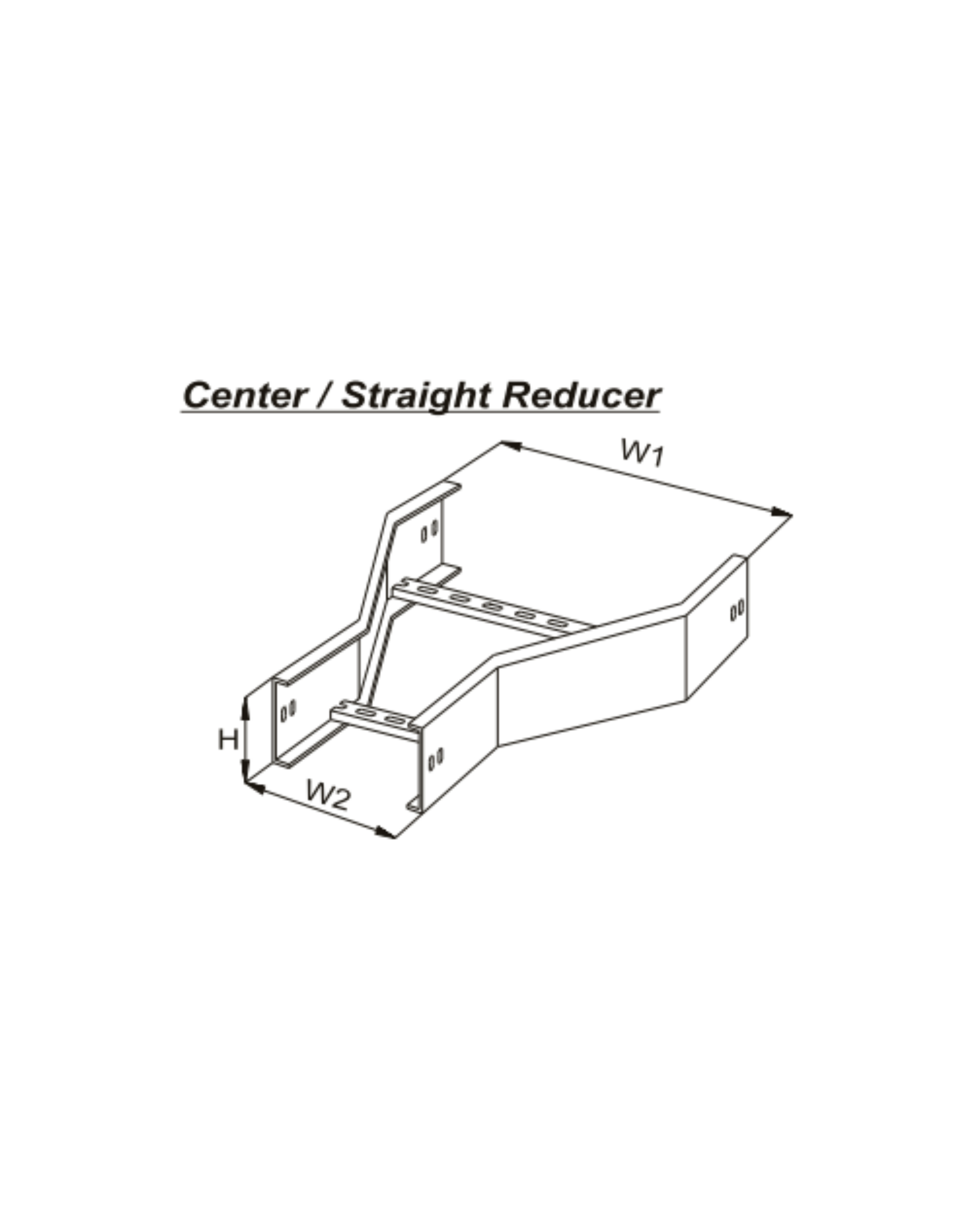 Straight Reducer / Center Reducer U - Type